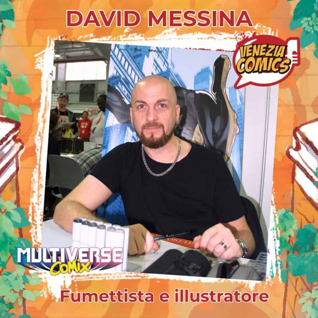 DAVID MESSINA OSPITE VENEZIACOMICS 2025